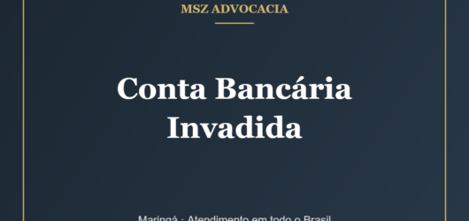 Conta Bancária Invadida: Quando o Banco Tem de Pagar?